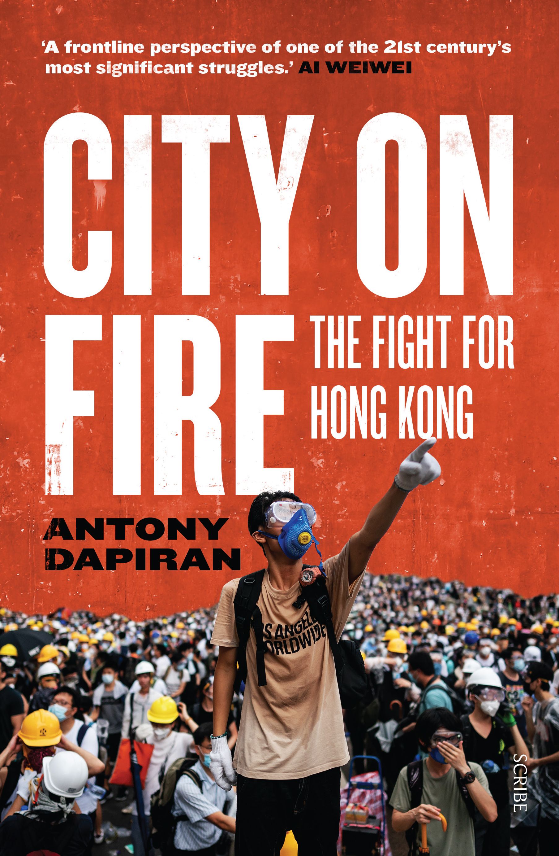 Book cover of “City on Fire: The Fight for Hong Kong"