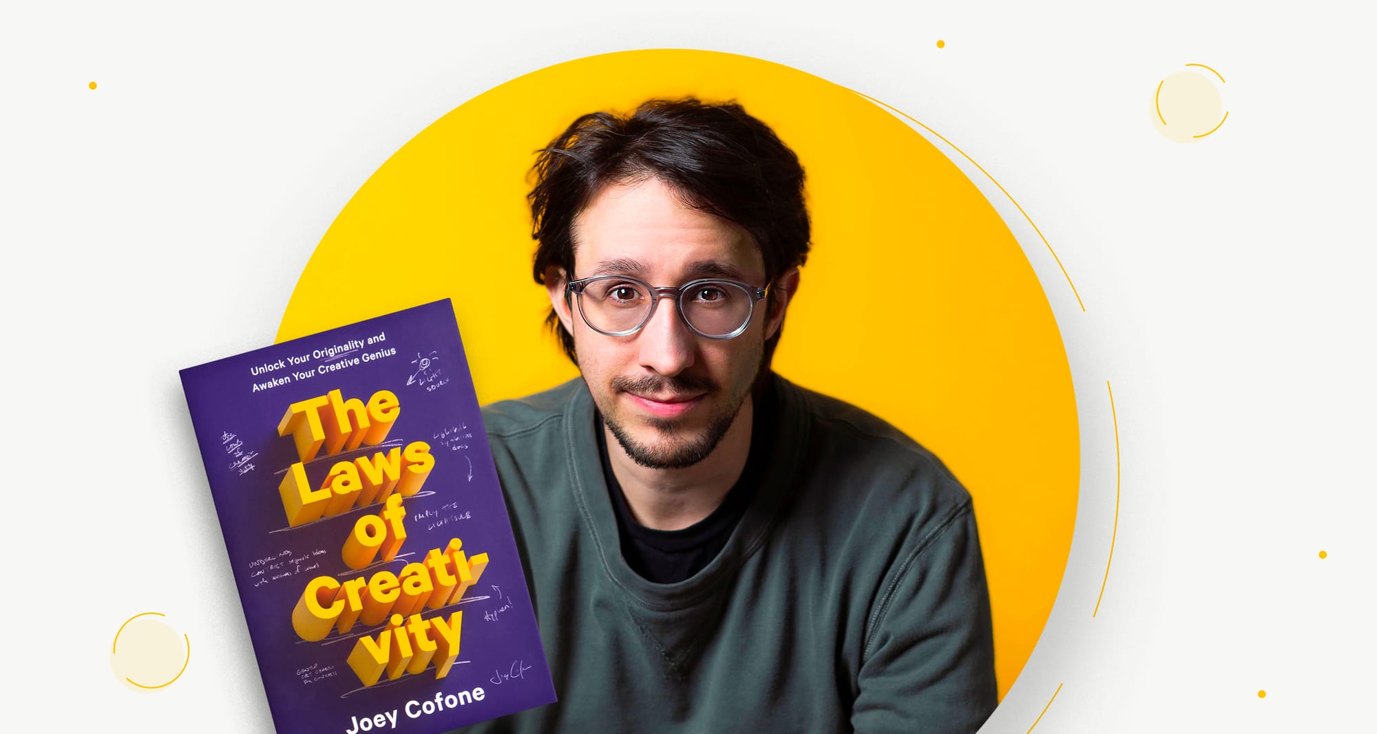 Designer Joey Cofone on the Laws of Creativity